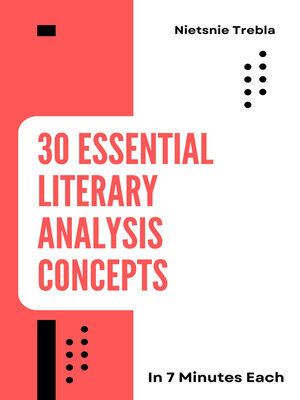 cover image of 30 Essential Literary Analysis Concepts in 7 Minutes Each